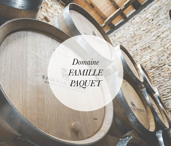 Casual Tasting: Domaine Famille Paquet