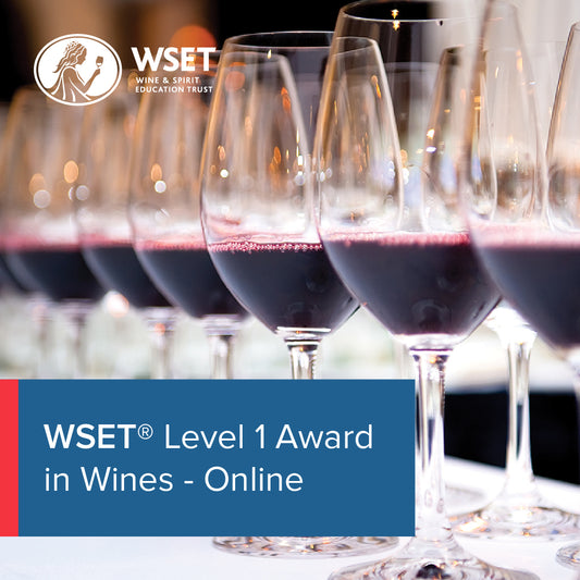 WSET Level 1 Award in Wines Online Course - 25th November - 22nd December